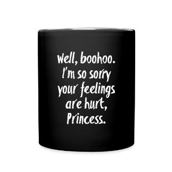 Prinzessin der verletzten Gefühle Supernatural - Tasse einfarbig - Schwarz - Vorne