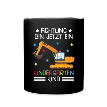 Ich Bin Jetzt Ein Kindergartenkind Bagger - Tasse einfarbig - Schwarz - Vorne