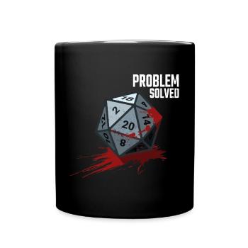 D20 Würfel - Problem solved - Tasse einfarbig - Schwarz - Vorne