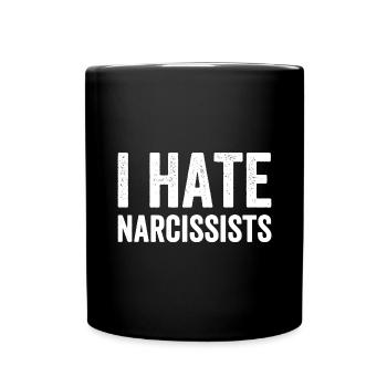 Ich hasse Narzissten - Tasse einfarbig - Schwarz - Vorne