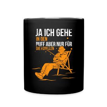 Angeln Lustiger Angler Spruch Forellen Fischen - Tasse einfarbig - Schwarz - Vorne