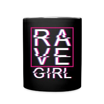 Rave Girl Rave Mädchen - Tasse einfarbig - Schwarz - Vorne