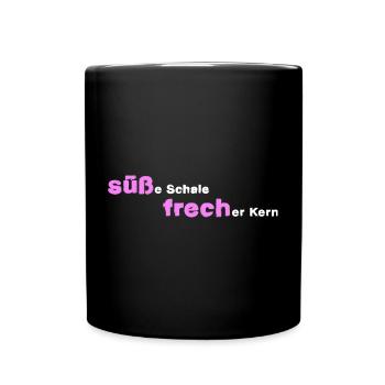 süß und frech frech süß - Tasse einfarbig - Schwarz - Vorne