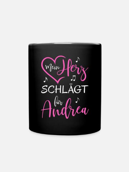 Mein Herz schlägt für Andrea - Tasse einfarbig - Schwarz
