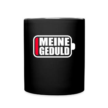 Meine Geduld Akku Leer Batterie Rot Ladebalken - Tasse einfarbig - Schwarz - Vorne