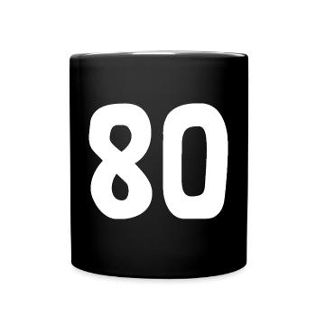 80. 80 JAHRE. 80-JÄHRIGES JUBILÄUM. 80. GEBURTSTAG. - Tasse einfarbig - Schwarz - Vorne