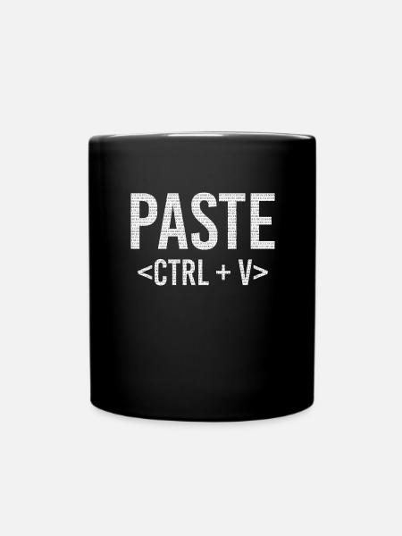 Copy And Paste IT Informatik STRG + V - Tasse einfarbig - Schwarz