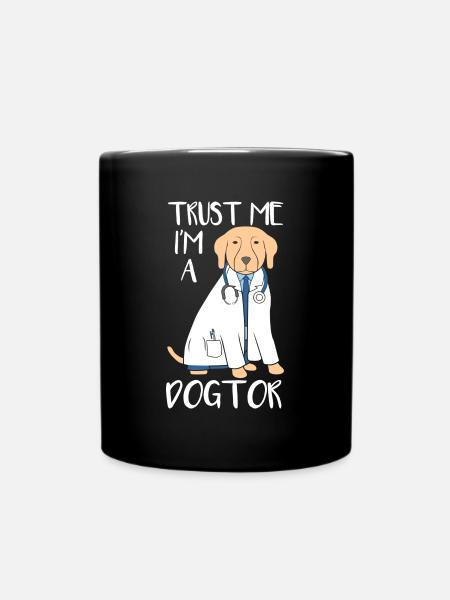 Trust Me I'm A Dogtor - Tasse einfarbig - Schwarz