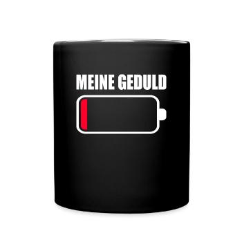 Meine Geduld Akku Leer Batterie Rot Ladebalken - Tasse einfarbig - Schwarz - Vorne