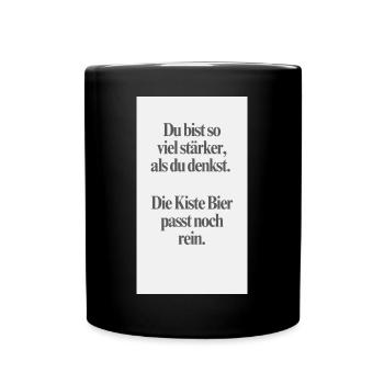 Du bist stärker - Tasse einfarbig - Schwarz - Vorne
