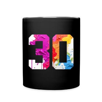 FARBIG NUMMER 30 BUNT 30. GEBURTSTAG - Tasse einfarbig - Schwarz - Vorne