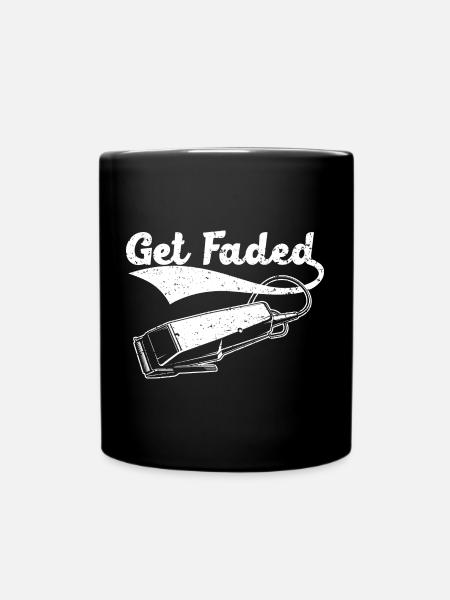 Get Faded Barbershop Haarschneiden Frisur Barbier - Tasse einfarbig - Schwarz