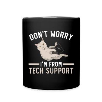Keine Sorge, ich bin vom technischen Support - Tasse einfarbig - Schwarz - Vorne