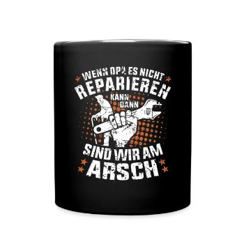 Opa Reparieren Reparatur Spruch Lustig - Tasse einfarbig - Schwarz - Vorne