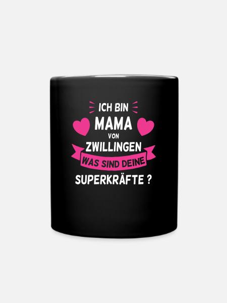 Ich bin Mama von Zwillingen Was sind deine - Tasse einfarbig - Schwarz