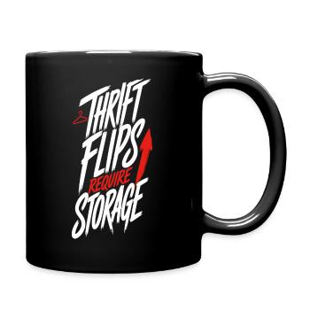 Secondhand-Humor – Thrift Flips Require Storage - Tasse einfarbig - Schwarz - Rechts