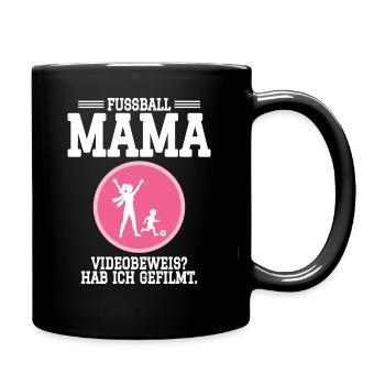 Fußball Mutter - Videobeweis? Hab ich gefilmt. - Tasse einfarbig - Schwarz - Rechts