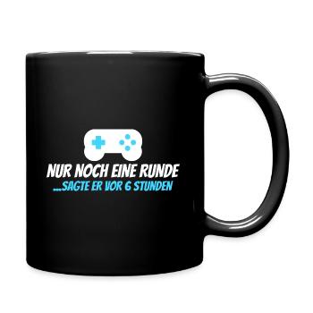 Nur noch eine Runde – sagte er vor 6 Stunden - Tasse einfarbig - Schwarz - Rechts