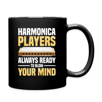  Harmonica Players Always Ready to Blow Your Mind - Tasse einfarbig - Schwarz - Rechts