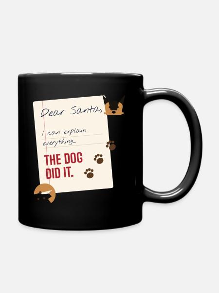 Lieber Weihnachtsmann, der Hund hat es geschafft, lustiger Weihnachtspullover - Tasse einfarbig - Schwarz