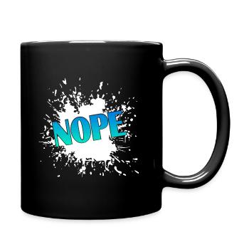 NOPE Farb Spritz-Design - Tasse einfarbig - Schwarz - Rechts