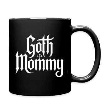 Goth-Momma-Typografie - Tasse einfarbig - Schwarz - Rechts