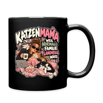 Katzenmama: Normale Familie Langweilig - Tasse einfarbig - Schwarz - Rechts