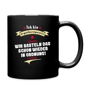 ergotherapeutin - wir basteln das in ordnung - Tasse einfarbig - Schwarz - Rechts