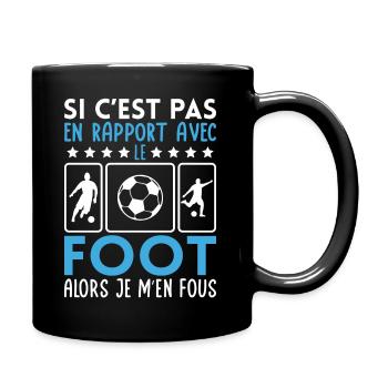 Wenn es nicht mit Football zu tun hat, dann ist es mir egal - Tasse einfarbig - Schwarz - Rechts