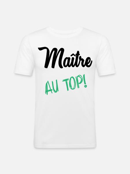 MAITRE. MAÎTRESSE. MERCI - T-shirt près du corps Homme - blanc