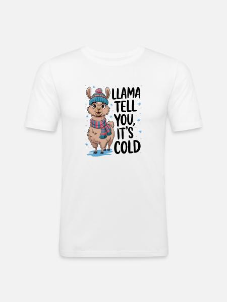 Llama Tell You It's Cold - Men's Slim Fit T-Shirt - white