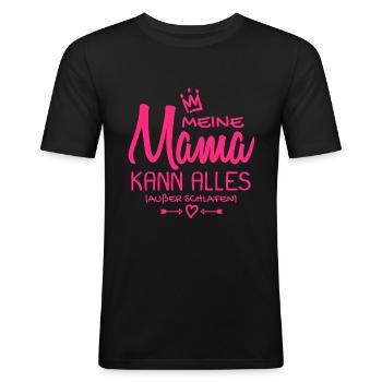 Meine Mama Spruch - Babysprüche - Geschenk - Männer Slim Fit T-Shirt - Schwarz - Vorne - Nik (191cm)