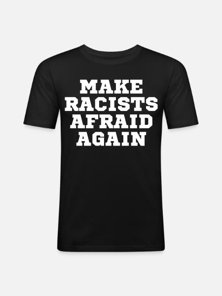 Racists scare again - Men's Slim Fit T-Shirt - black