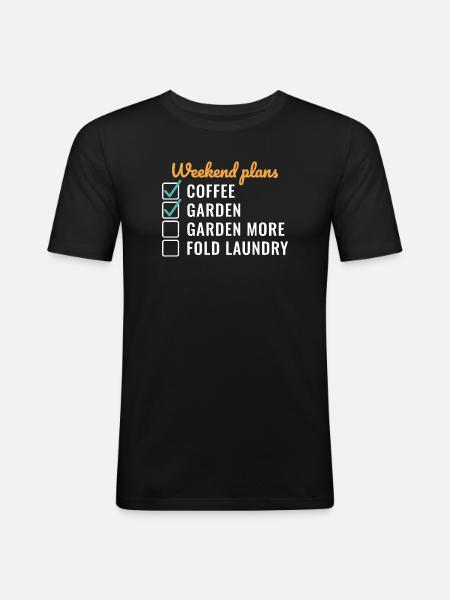 Wochenendpläne Kaffeegarten Mehr - Männer Slim Fit T-Shirt - Schwarz