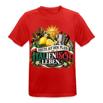 Heute auf dem Plan: Italienisch leben. - Männer T-Shirt atmungsaktiv - Rot - Vorne - AI Model Male 185 dark (185cm)