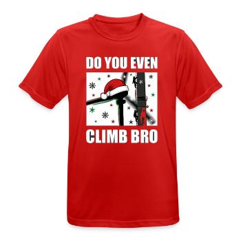 Do You Even Climb Bro Windrad Weihnachten - Männer T-Shirt atmungsaktiv - Rot - Vorne - AI Model Male 185 dark (185cm)