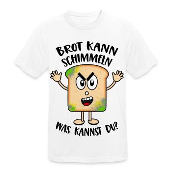 Brot kann schimmeln Was kannst Du Lustige Sprüche - Männer T-Shirt atmungsaktiv - Weiß - Vorne - AI Model Male 185 dark (185cm)