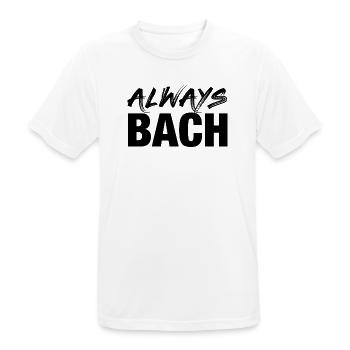 Johann Sebastian Bach T-Shirt lustiger Spruch - Männer T-Shirt atmungsaktiv - Weiß - Vorne - AI Model Male 185 dark (185cm)