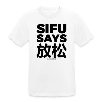 Sifu sagt Fang Song - Männer T-Shirt atmungsaktiv - Weiß - Vorne - AI Model Male 185 dark (185cm)