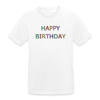 HAPPY BIRTHDAY - T-shirt respirant Homme - blanc - Devant - AI Model Male 185 dark (185cm)