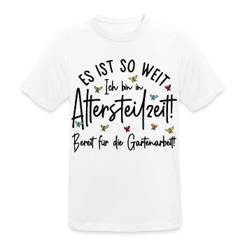 Altersteilzeit - Bereit für die Gartenarbeit  - Männer T-Shirt atmungsaktiv - Weiß - Vorne - AI Model Male 185 dark (185cm)