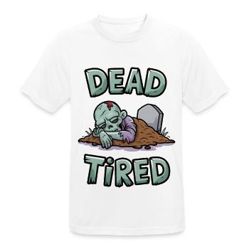 Dead Tired - Men's Breathable T-Shirt - white - Front - AI Model Male 185 dark (185cm)