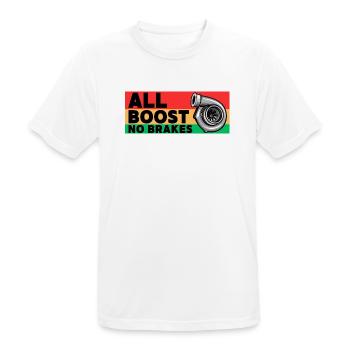 All Boost - keine Bremsen - Männer T-Shirt atmungsaktiv - Weiß - Vorne - AI Model Male 185 dark (185cm)