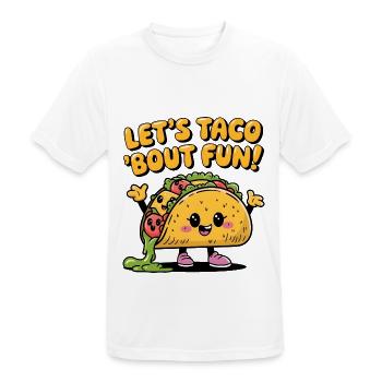 Let's Taco 'Bout Fun! - Männer T-Shirt atmungsaktiv - Weiß - Vorne - AI Model Male 185 dark (185cm)