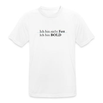 ich bin bold - Männer T-Shirt atmungsaktiv - Weiß - Vorne - AI Model Male 185 dark (185cm)