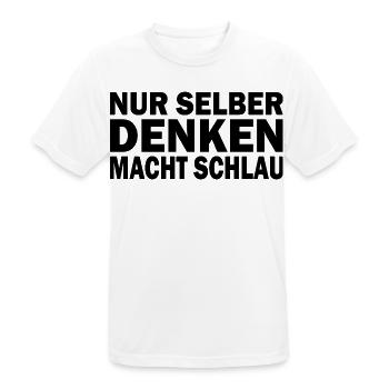 Nur Selber Denken Macht Schlau Gehirn Wissen - Männer T-Shirt atmungsaktiv - Weiß - Vorne - AI Model Male 185 dark (185cm)