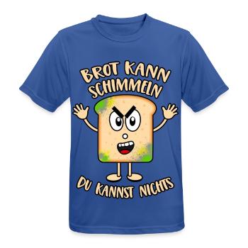 Brot kann schimmeln Du kannst nichts - Männer T-Shirt atmungsaktiv - Royalblau - Vorne - AI Model Male 185 dark (185cm)