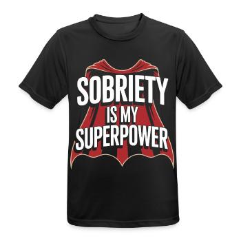Sobriety Is My Superpower Alkoholiker Sober Life - Männer T-Shirt atmungsaktiv - Schwarz - Vorne - AI Model Male 178 light (178cm)