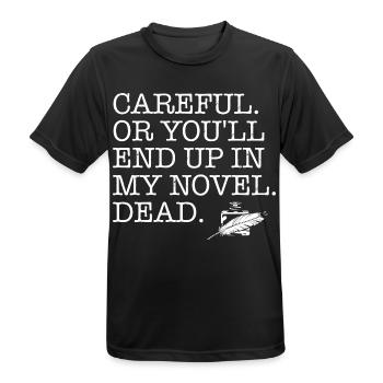 Lustiger Schriftsteller Sprichwort Autor - Männer T-Shirt atmungsaktiv - Schwarz - Vorne - AI Model Male 178 light (178cm)