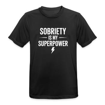 Sobriety Is My Superpower Alkoholiker Sober Life - Männer T-Shirt atmungsaktiv - Schwarz - Vorne - AI Model Male 178 light (178cm)